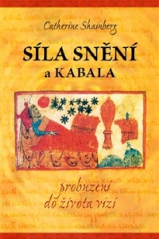 Книга Síla snění a Kabala Catherine Shainberg