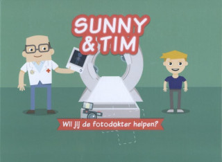 Kniha Sunny & Tim Wil jij de fotodokter helpen? Ronald van Rheenen