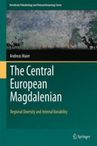 Könyv Central European Magdalenian Andreas Maier