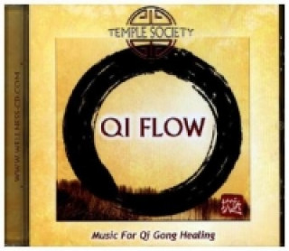 Hanganyagok Qi Flow, 1 Audio-CD Temple Society