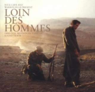 Audio Loin Des Hommes, 1 Audio-CD (Soundtrack) Nick Cave