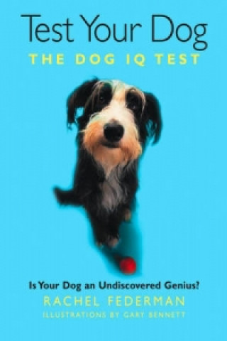 Livre Test Your Dog Rachel Federman