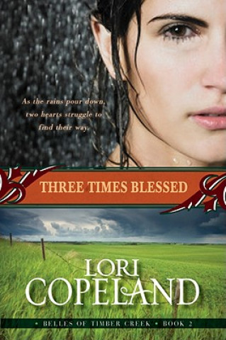 Książka Three Times Blessed Lori Copeland