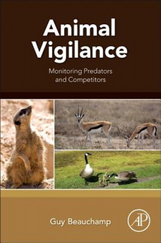Kniha Animal Vigilance Guy Beauchamp