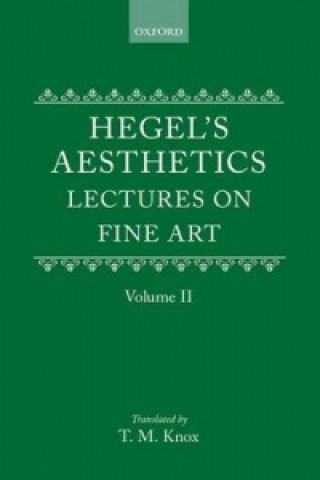 Kniha Hegel's Aesthetics: Volume 2 G. W. F. Hegel