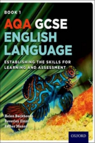 Книга AQA GCSE English Language: Student Book 1 Helen Backhouse