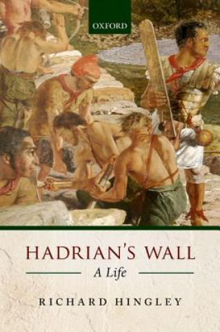 Knjiga Hadrian's Wall Richard Hingley