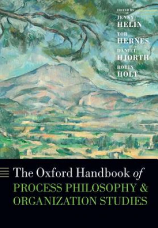 Carte Oxford Handbook of Process Philosophy and Organization Studies Jenny Helin et al