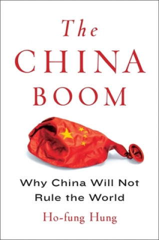 Kniha China Boom Ho-fung Hung