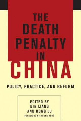 Book Death Penalty in China Bin Liang