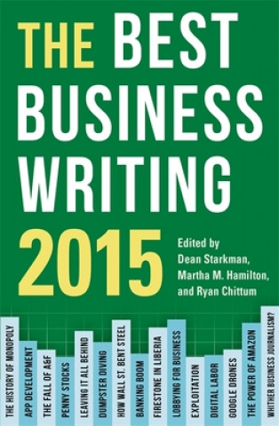 Kniha Best Business Writing 2015 Dean Starkman