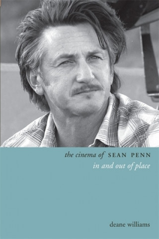 Kniha Cinema of Sean Penn Deane Williams