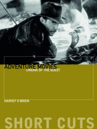 Książka Adventure Movies Harvey OBrien