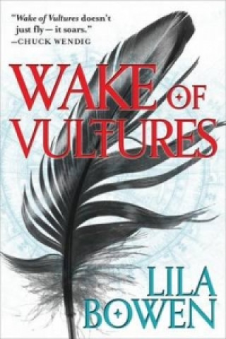 Könyv Wake of Vultures Lila Bowen