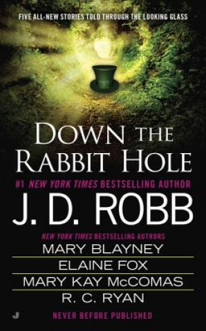 Boek Down the Rabbit Hole J. D. Robb