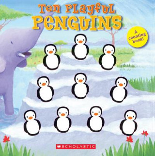 Könyv Ten Playful Penguins Emily Ford