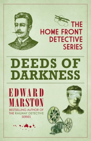 Kniha Deeds of Darkness Edward Marston