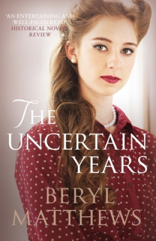 Книга Uncertain Years Beryl Matthews