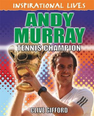 Könyv Andy Murray Clive Gifford