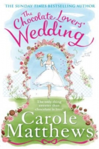 Carte Chocolate Lovers' Wedding Carole Matthews