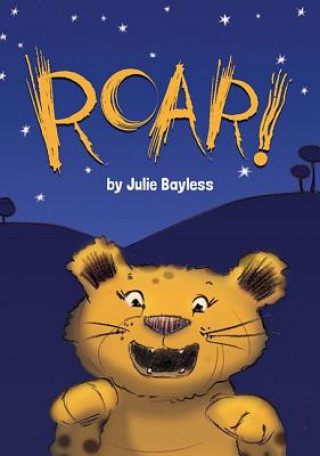 Libro Roar! Julie Bayless