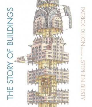 Knjiga Story of Buildings Patrick Dillon