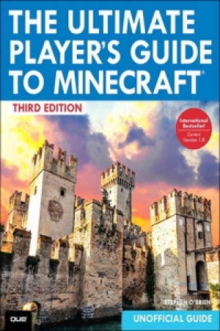 Könyv Ultimate Player's Guide to Minecraft Stephen O'Brien