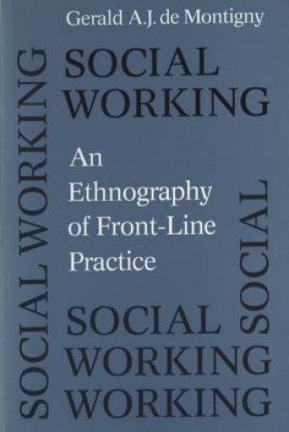 Buch Social Working Gerald A.J.De Montigny