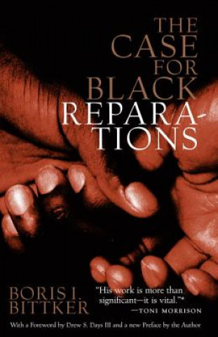 Buch Case for Black Reparations Boris Bittker