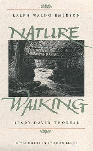 Kniha Nature and Walking Ralph Waldo Emerson