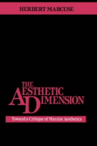 Könyv Aesthetic Dimension Herbert Marcuse