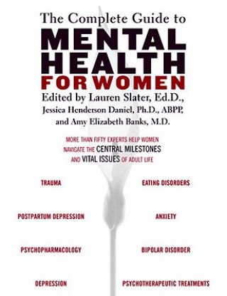 Kniha Complete Guide to Mental Health for Women Lauren Slater
