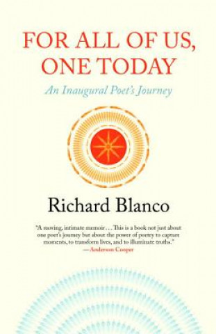 Carte For All of Us, One Today Richard Blanco