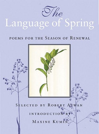 Książka Language of Spring ROBERT ATWAN