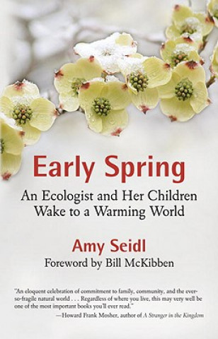 Kniha Early Spring Amy Seidl