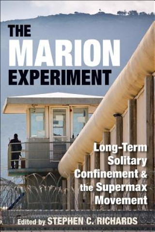 Knjiga Marion Experiment Stephen C. Richards