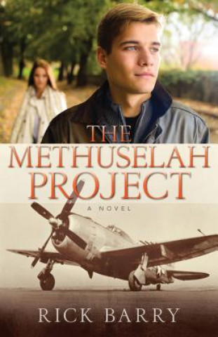 Kniha Methuselah Project Rick Barry