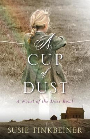 Книга Cup of Dust Susie Finkbeiner