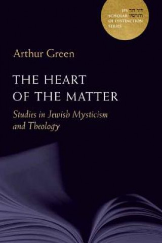 Kniha Heart of the Matter Arthur Green