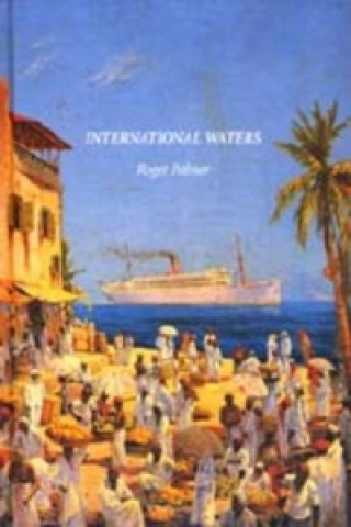 Kniha International Waters Roger Palmer