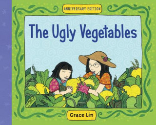 Kniha Ugly Vegetables Grace Lin