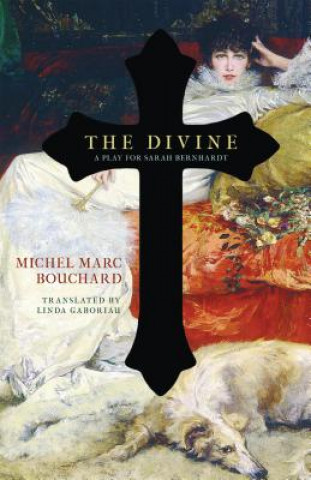 Carte Divine Michel Marc Bouchard