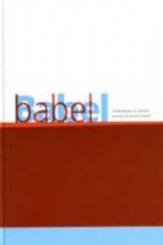 Kniha Babel: Contemporary Art and the Journeys of Communication John Doe