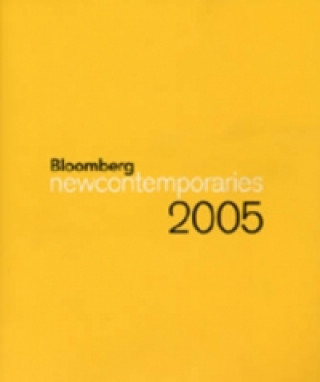 Kniha Bloomberg New Contemporaries 2005 