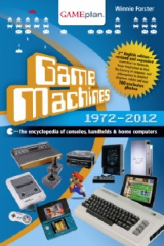 Книга Game Machines 1972-2012 Winnie Forster