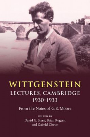 Könyv Wittgenstein: Lectures, Cambridge 1930-1933 David G. Stern