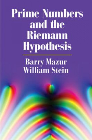 Книга Prime Numbers and the Riemann Hypothesis Barry Mazur