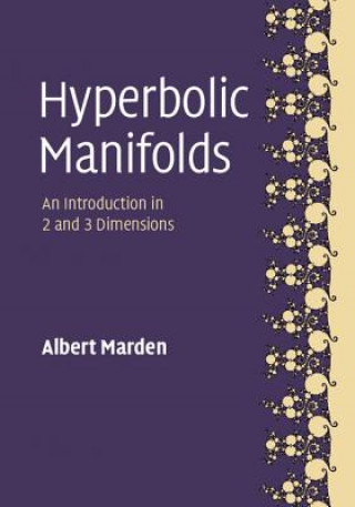 Könyv Hyperbolic Manifolds Albert Marden