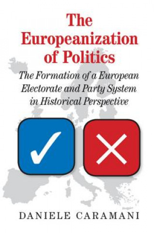 Kniha Europeanization of Politics Daniele Caramani