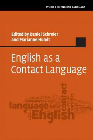 Kniha English as a Contact Language Daniel Schreier